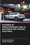 Cover: Sistema Di Monitoraggio Della Batteria Per Veicoli Elettrici - Edizioni Sapienza