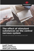 Cover: The effect of stimulant substances on the central nervous system - Our Knowledge Publishing