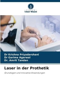 Abbildung von: Laser in der Prothetik - Verlag Unser Wissen