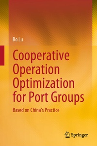 Enlarge image Cover: Cooperative Operation Optimization for Port Groups - Springer