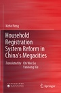 Cover: Household Registration System Reform in China's Megacities - Springer