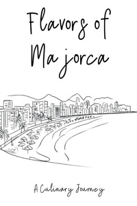 Abbildung von: Flavors of Majorca - Clock Street Books