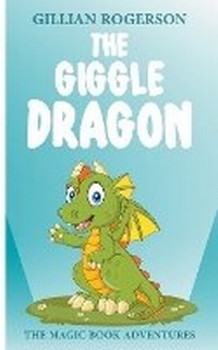Enlarge image Cover: The Giggle Dragon - Draft2digital