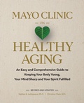 Cover: Mayo Clinic on Healthy Aging - Naval Institute Press