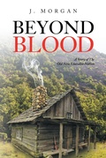 Cover: Beyond Blood - Christian Faith Publishing, Inc.