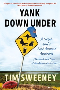 Abbildung von: Yank Down Under - Timothy Sweeney