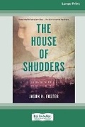 Cover: House of Shudders [Large Print 16pt] - READHOWYOUWANT