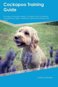 Enlarge image Cover: Cockapoo Training Guide Cockapoo Training Includes - Desert Thrust Ltd