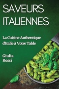 Cover: Saveurs Italiennes - Giulia Rossi