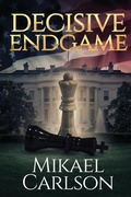 Cover: Decisive Endgame - Warrington Publishing