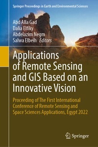 Enlarge image Cover: Applications of Remote Sensing and GIS Based on an Innovative Vision - Springer