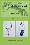 Cover: Das Gro&szlig;e Storchenbuch - Kid Verlag