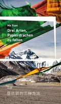 Cover: Drei Arten, Papierdrachen zu falten - Arco