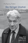Cover: Des Heiligen Urschrei. Mein Leben im Abriss. - BACOPA