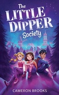 Cover: The Little Dipper Society - Silver Shaded Publishing