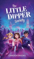 Cover: The Little Dipper Society - Silver Shaded Publishing