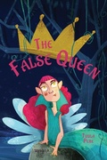Cover: The False Queen - Wickwick Ltd