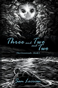 Enlarge image Cover: Three and Two and Two - Sam Locrian