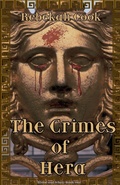 Cover: The Crimes of Hera - Rebekah Cook