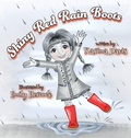 Cover: Shiny Red Rain Boots - One Day Publications, LLC