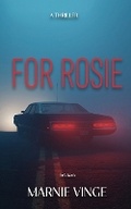 Cover: For Rosie - Yellow Truck Media LLC