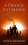 Cover: A Chance to Change - Publishdrive