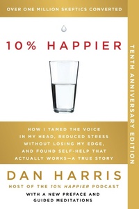Abbildung von: 10% Happier 10th Anniversary - Collins