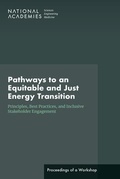 Cover: Pathways to an Equitable and Just Energy Transition - National Academies Press