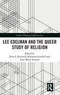 Cover: Lee Edelman and the Queer Study of Religion - Routledge