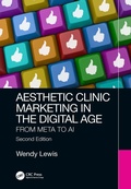 Cover: Aesthetic Clinic Marketing in the Digital Age - Taylor & Francis