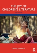 Cover: The Joy of Children's Literature - Routledge
