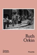 Cover: Ruth Orkin - Thames & Hudson Ltd