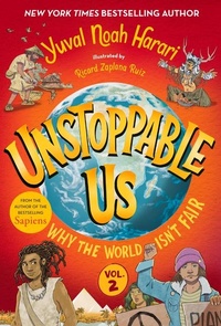Abbildung von: Unstoppable Us, Volume 2: Why the World Isn't Fair - Bright Matter Books