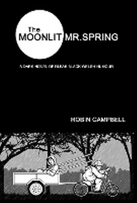 Enlarge image Cover: The Moonlit Mr.Spring - Cambria Publishing