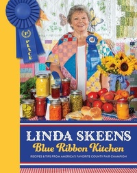 Abbildung von: Linda Skeens Blue Ribbon Kitchen - 83 Press
