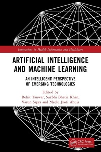 Enlarge image Cover: Artificial Intelligence and Machine Learning - CRC Press