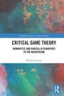 Cover: Critical Game Theory - Routledge