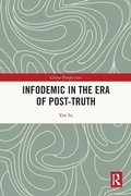 Cover: Infodemic in the Era of Post-Truth - Routledge