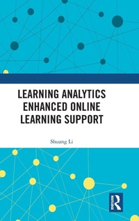 Enlarge image Cover: Learning Analytics Enhanced Online Learning Support - Routledge