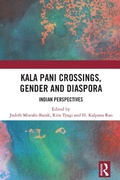 Abbildung von: Kala Pani Crossings, Gender and Diaspora - Taylor & Francis