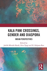 Abbildung von: Kala Pani Crossings, Gender and Diaspora - Taylor & Francis