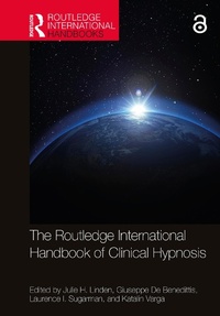 Abbildung von: The Routledge International Handbook of Clinical Hypnosis - Taylor & Francis