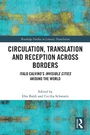 Cover: Circulation, Translation and Reception Across Borders - Taylor & Francis