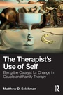 Cover: The Therapist's Use of Self - Routledge