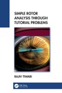 Cover: Simple Rotor Analysis through Tutorial Problems - CRC Press