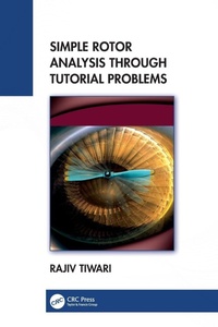 Enlarge image Cover: Simple Rotor Analysis through Tutorial Problems - CRC Press