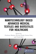 Cover: Nanotechnology Based Advanced Medical Textiles and Biotextiles for Healthcare - Taylor & Francis