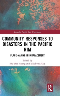 Enlarge image Cover: Community Responses to Disasters in the Pacific Rim - Routledge