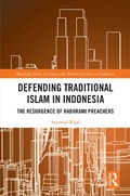 Cover: Defending Traditional Islam in Indonesia - Taylor & Francis
