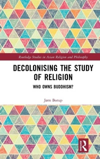 Enlarge image Cover: Decolonising the Study of Religion - Routledge